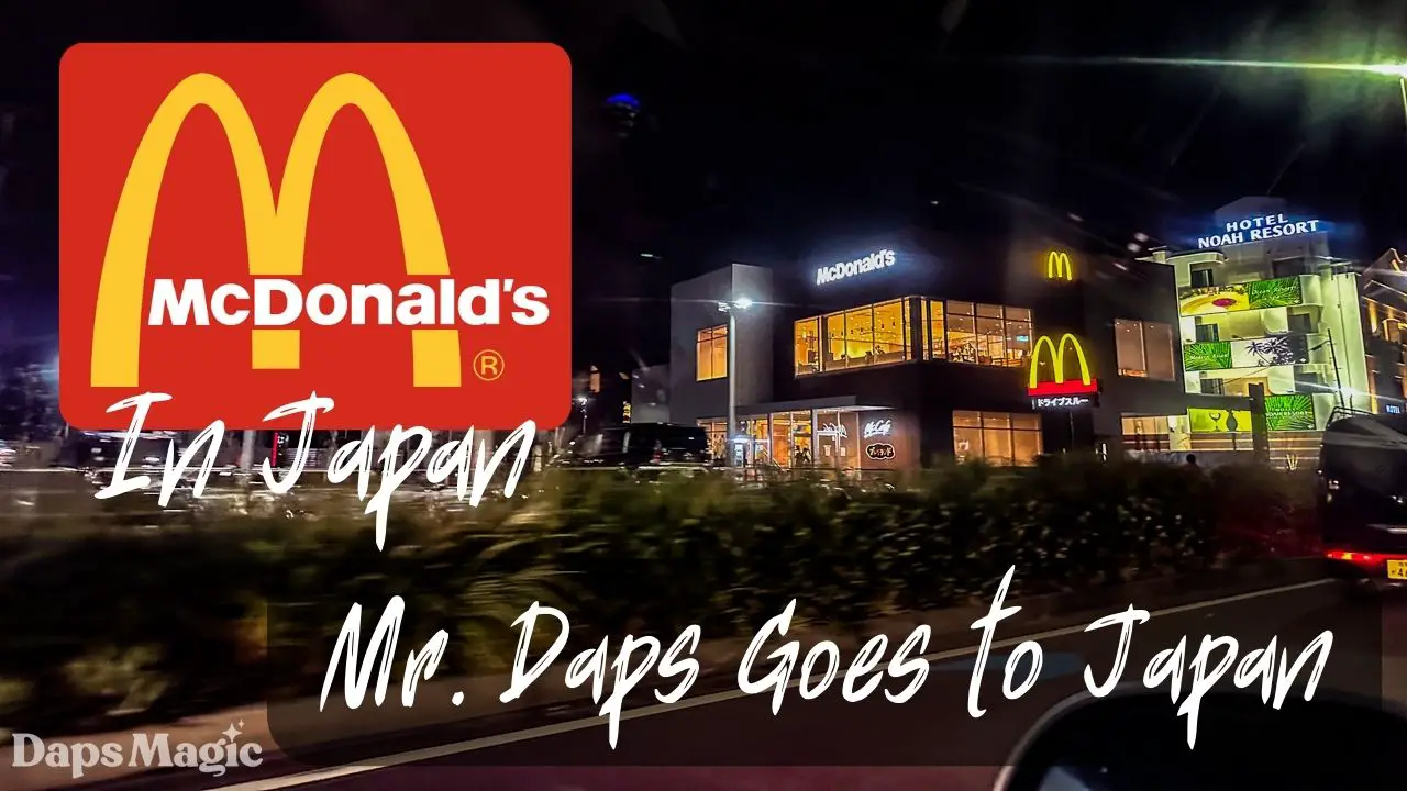 McDonald’s – Mr. Daps Goes to Japan